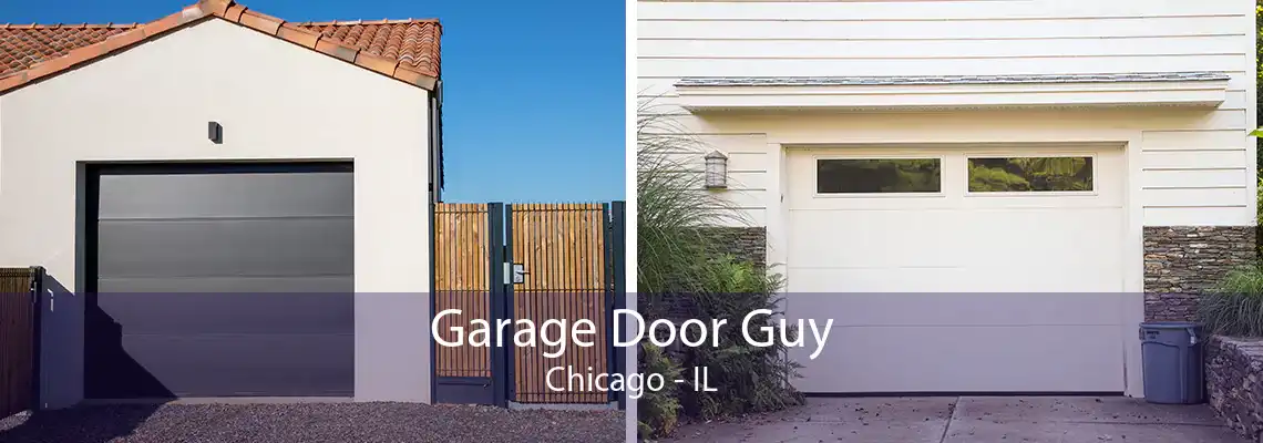 Garage Door Guy Chicago - IL